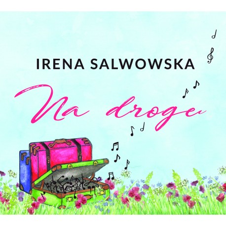 Na drogę  - Irena Salwowska