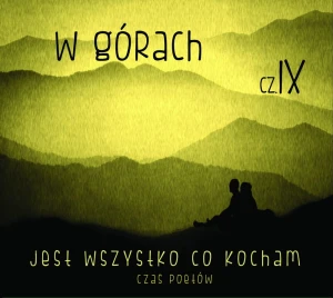 CD W górach cz. 9